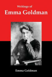 Writings of Emma Goldman - Emma Goldman (ISBN: 9781610010313)