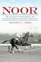 Milton C. Toby - Noor - Milton C. Toby (ISBN: 9781609495619)