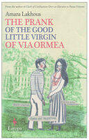 The Prank of the Good Little Virgin of Via Ormea (ISBN: 9781609453091)
