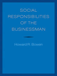 Social Responsibilities of the Businessman (ISBN: 9781609381967)