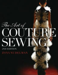 Art of Couture Sewing - Zoya Nudelman (ISBN: 9781609018313)
