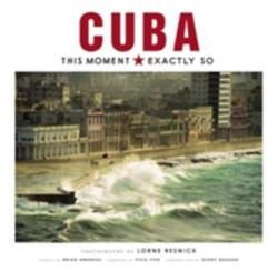Cuba: This Moment, Exactly So - Lorne Resnick, Brian Andreas (ISBN: 9781608876747)