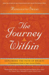Journey Within - Radhanath Swami (ISBN: 9781608871575)