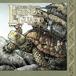 Mouse Guard: Legends of the Guard Volume 3 (ISBN: 9781608867677)