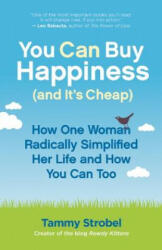 You Can Buy Happiness (and it's Cheap) - Tammy Strobel (ISBN: 9781608680832)