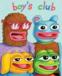 Boy's Club - Matt Furie (ISBN: 9781606999196)