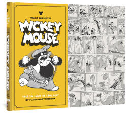 Walt Disney's Mickey Mouse 6 - Floyd Gottfredson (ISBN: 9781606997826)
