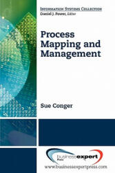 Process Mapping and Management - Conger (ISBN: 9781606491294)