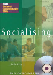 David King: Delta Business Communication Skills - Socialising - Includes Audio CD (ISBN: 9781900783941)