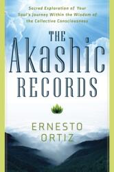 Akashic Records - Ernesto Ortiz (ISBN: 9781601633453)