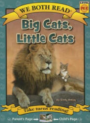 Big Cats, Little Cats - Sindy McKay (ISBN: 9781601152763)