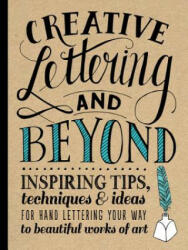 Creative Lettering and Beyond - Walter Foster Creative Team (ISBN: 9781600583971)