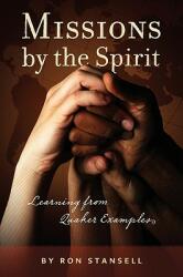 Missions by the Spirit (ISBN: 9781594980206)