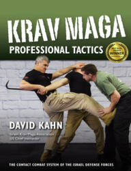 Krav Maga Professional Tactics - David Kahn (ISBN: 9781594393556)