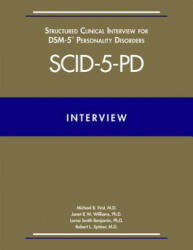 User's Guide for the Structured Clinical Interview for DSM-5 (R) Disorders-Clinician Version (SCID-5-CV) - Michael B. First, Janet B. W. Williams, Rhonda S. Karg, Robert L. Spitzer (ISBN: 9781585625246)