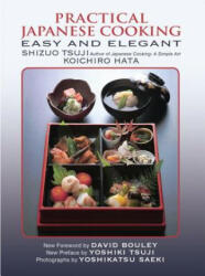 Practical Japanese Cooking - Shizuo Tsuji (ISBN: 9781568365671)
