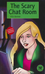 Rita Bennet: The scary chat room - Teen readers level 2 A2 + Letölthető hanganyag (ISBN: 9788723905857)