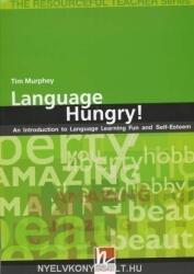 Language Hungry! - An Introduction to Language Learning Fun and Self-Esteem - The Resourceful Teacher (ISBN: 9783902504784)