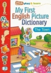 My First English Picture Dictionary - In town - Joy Olivier (ISBN: 9788881488360)
