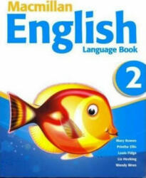 Macmillan English 2 Language Book - Mary Bowen, Printha Ellis, Louis Fidge, Liz Hocking, Wendy Wren (2009)