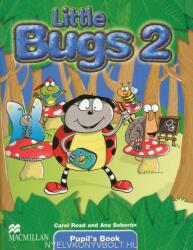 Little Bugs 2, Pupil's Book. Manualul elevului - Carol Read (2009)