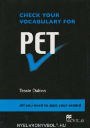 Check Your Vocabulary for PET - Tessie Dalton (2009)