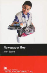 John Escott: Newspaper Boy - Macmillan Readers Level 2 (2010)