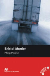 Macmillan Readers Bristol Murder Intermediate Reader Without CD - Phillip Prowse (2010)