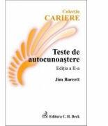 Teste de autocunoastere. Editia 2 - Jim Barrett (2006)