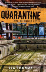 The Burnouts (ISBN: 9781512404197)