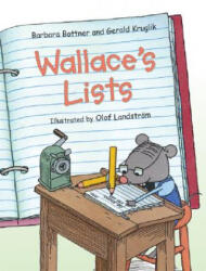 Wallace's Lists - Barbara Bottner, Gerald Kruglik, Olof Landstrom (ISBN: 9780060002244)