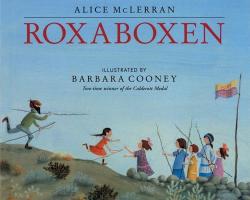 Roxaboxen - Alice McLerran, Barbara Cooney (ISBN: 9780060526337)