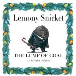 The Lump of Coal (ISBN: 9780061574283)