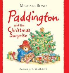 Paddington and the Christmas Surprise (ISBN: 9780061687402)