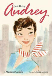 Just Being Audrey (ISBN: 9780061852831)