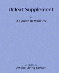 UrText Supplement - Awake Living Center (ISBN: 9781512288162)
