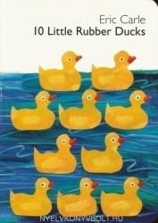 10 Little Rubber Ducks (ISBN: 9780061964282)