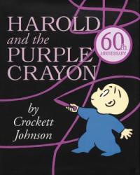 Harold and the Purple Crayon - Crockett Johnson (ISBN: 9780064430227)