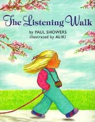 Listening Walk - Paul Showers (ISBN: 9780064433228)