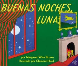 Buenas noches, Luna - Margaret Wise Brown (ISBN: 9780064434164)