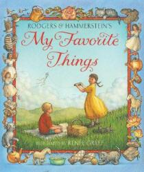 Rodgers & Hammerstein's My Favorite Things - Richard Rodgers, Renee Graef, Oscar Hammerstein (ISBN: 9780064436274)