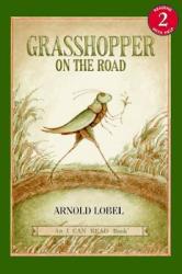 Grasshopper on the Road - Arnold Lobel (ISBN: 9780064440943)