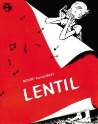 Robert McCloskey - Lentil - Robert McCloskey (ISBN: 9780140502879)