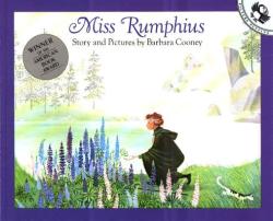 Miss Rumphius - Barbara Cooney (ISBN: 9780140505399)