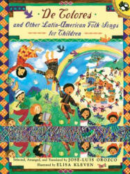 de Colores and Other Latin American Folksongs for Children (ISBN: 9780140565485)