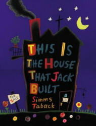 This Is the House That Jack Built - Simms Taback (ISBN: 9780142402009)