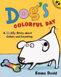 Dog's Colorful Day - Emma Dodd (ISBN: 9780142500194)