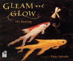 Gleam and Glow (ISBN: 9780152053802)