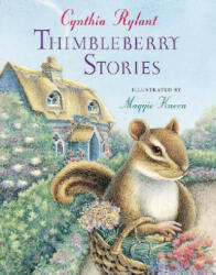 Thimbleberry Stories (ISBN: 9780152056452)