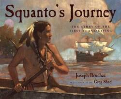 Squanto's Journey (ISBN: 9780152060442)